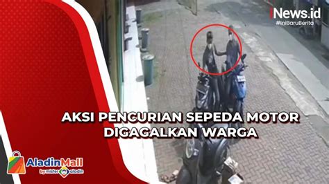 Viral Komplotan Maling Curi Motor Di Satu Rumah Netizen Ngeri Kali