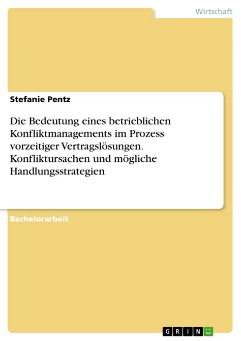 Die Bedeutung Eines Betrieblichen Konfliktmanagements Im Prozess