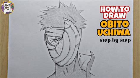 How To Draw Obito Uchiha How To Draw Anime Step By Step Easy