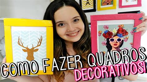 COMO FAZER QUADROS DECORATIVOS YouTube