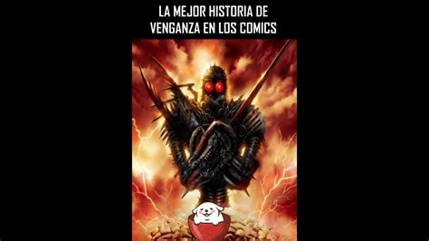 La Mejor Historia De Venganza En Los Comics YouTube