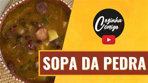 SOPA DA PEDRA YouTube