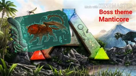 Boss Theme Manticore Ark Survival Evolved Youtube