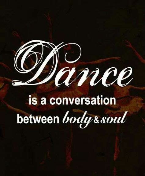 Great Dance Quotes And Sayings In Ballroom Dance Quotes Dance