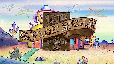 Watch The Patrick Star Show Season 1 Episode 24 Dad S Stache Stash A