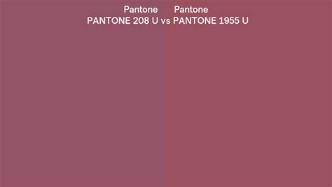 Pantone 208 U Vs Pantone 1955 U Side By Side Comparison