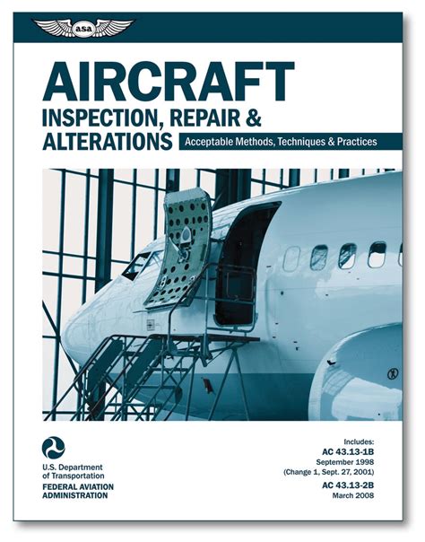 Aircraft Inspection, Repair and Alterations - Acceptable Methods, Tech ...