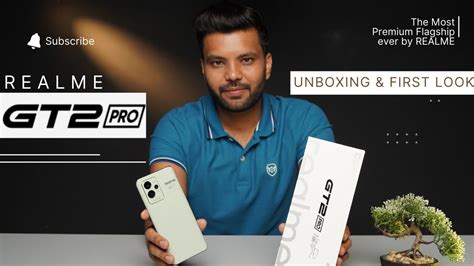 Realme GT Pro 2 Indian Unit Unboxing First Look Specifications