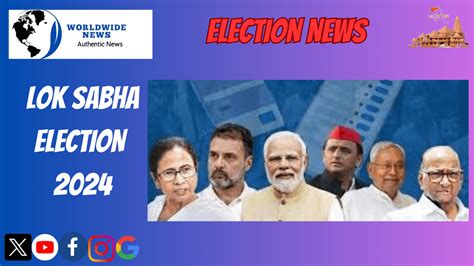 Lok Sabha Election 2024 A Milestone In Indias Democratic Journey