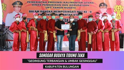 Temu Musik Se Kalimantan Utara Tahun 2021 SANGGAR BUDAYA TIDUNG TAKA