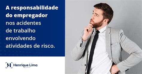 É Responsabilidade Do Empregado Exceto - A responsabilidade do empregador nos acidentes de trabalho