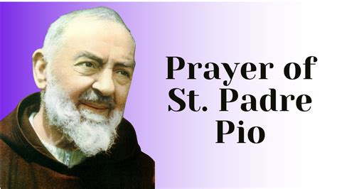 Prayer of St. Padre Pio – Laudate Mariam