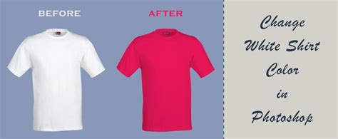 How To Change The Color Of A Shirt In Photoshop 5 Best Methods