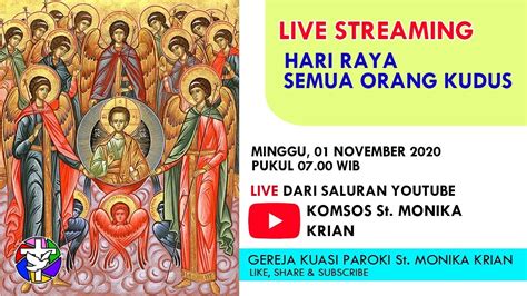 Misa Hari Raya Semua Orang Kudus Minggu November Youtube