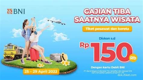 Promo Debit Bni And Mister Aladin Diskon Tiket Pesawat And Kereta Hingga