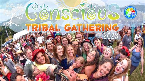 Conscious Tribal Gathering