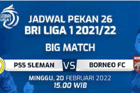 BRI Liga 1 Hari Ini Live Streaming PSS Sleman Vs Borneo FC 20