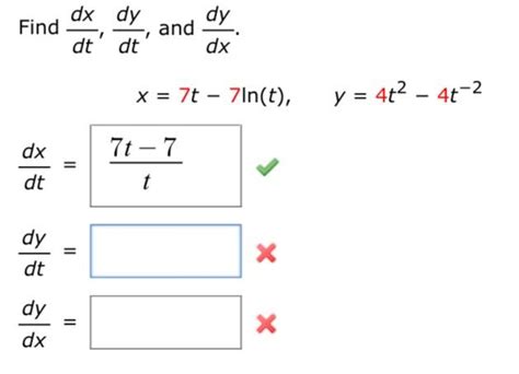 Solved Dx Dy Find Dy And Dx Dt Dt X T In T Y T Chegg