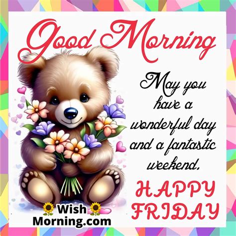 Fantastic Friday Quotes Wishes Wish Morning