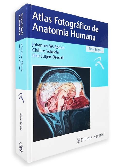 Atlas Fotogr Fico De Anatomia Humana Doctor Livros Um Incentivo