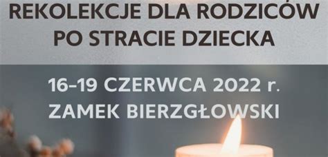 Rekolekcje dla rodziców po stracie dziecka