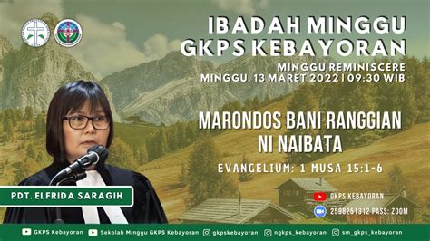 Ibadah Minggu 13 Maret 2022 Pdt Elfrida Saragih YouTube