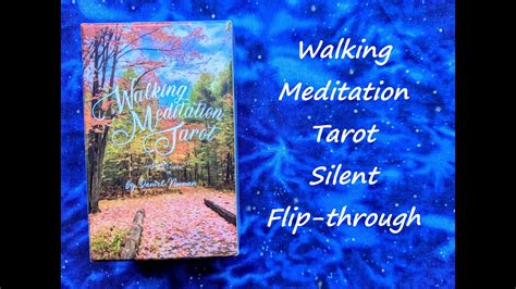 Walking Meditation Tarot Silent Flip Through Youtube