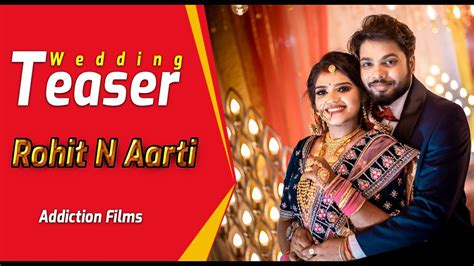 Rohit Weds Aarti Wedding Teaser YouTube