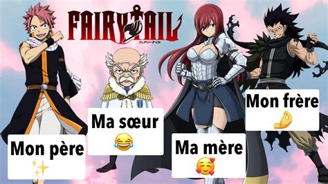 Quelle Est Ta Famille Dans Fairy Tail YouTube