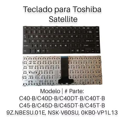 Teclado Nuevo Para Laptop Toshiba Satellite C40 B C40d B C40 MercadoLibre