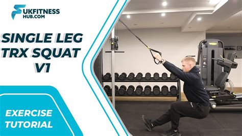 Exercise Tutorial Trx Single Leg Squat Version 1 Youtube