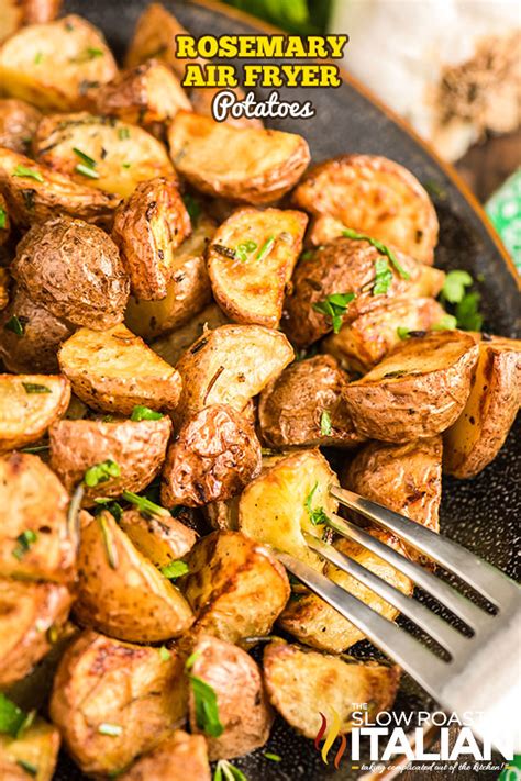 Air Fryer Rosemary Potatoes The Slow Roasted Italian