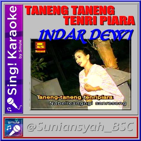 Taneng Taneng Tenri Piara Suniansyah Bs Song Lyrics And Music By