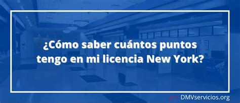 Cómo saber cuántos puntos tengo en mi licencia de conducir NY