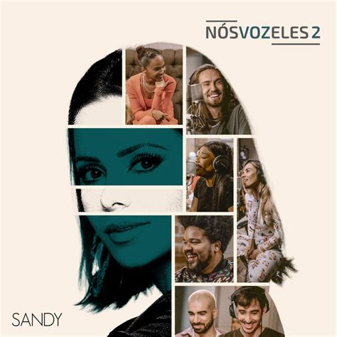 Nós VOZ Eles 2 Single de Sandy Spotify