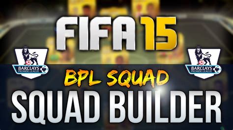 FIFA 15 BEST 100K OVERPOWERED BPL SQUAD FIFA 15 ULTIMATE TEAM SQUAD