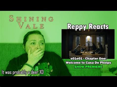 Shining Vale S01e01 REACTION Chapter One Welcome To Casa De Phelps