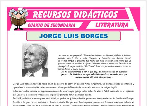 Biografía De Jorge Luis Borges Para Cuarto De Secundaria Recursos