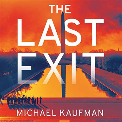 Jp The Last Exit Audible Audio Edition Michael Kaufman