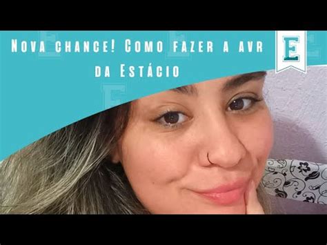 Dicas de como fazer a AVR da Estácio YouTube