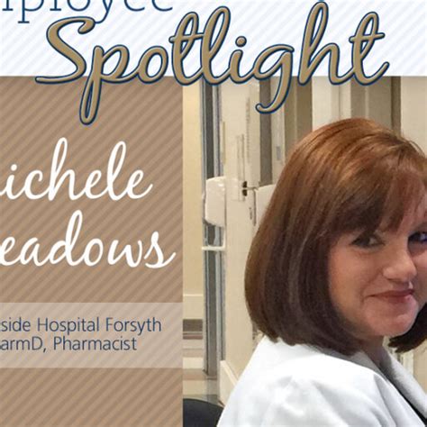 Michele Meadows Er Pharmacist Northside Hospital Atlanta