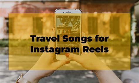 Travel Songs For Instagram Reels Sounds Of Cities Global Musical Discovery