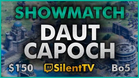 Daut Vs Capoch Showmatch Por U D Youtube