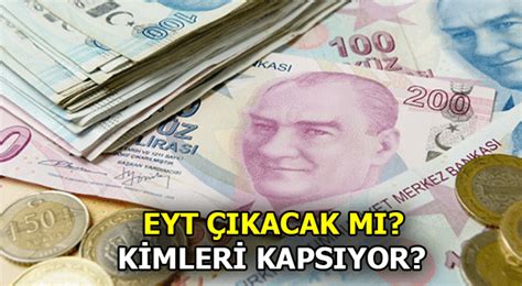 Eyt Son Dakİka Haberlerİ 2022 Emeklilikte Yaşa Takılanlar Için Formüller Neler Ne Zaman çıkacak