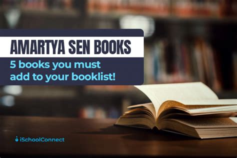 Amartya Sen books | 5 books you must add to your booklist!