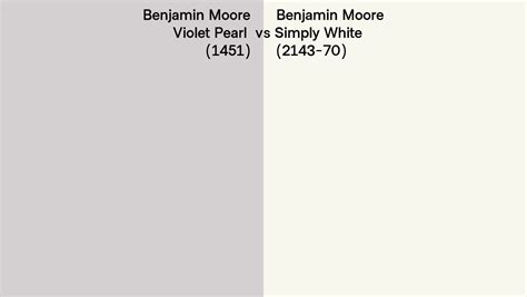 Benjamin Moore Violet Pearl Vs Simply White Side By Side Comparison