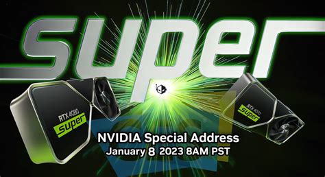 NVIDIA To Host CES 2024 "Special Address" On 8th January, GeForce RTX 40 SUPER GPUs Unveil