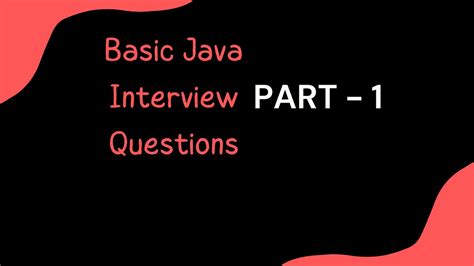 Basic Java Interview Questions — Part 1 By Daily Debug Medium