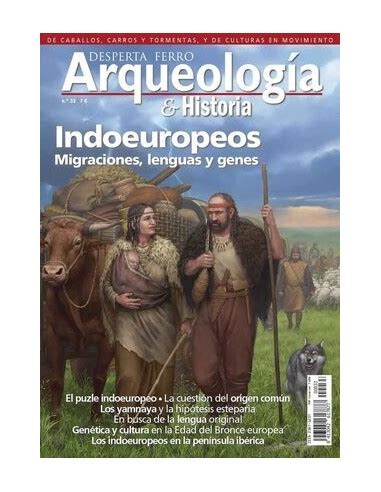 Desperta Ferro Arqueolog A E Historia N Indoeuropeos Migraciones