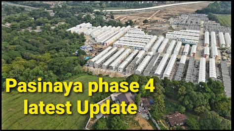 Pasinaya Phase 4 Latest Update June 4 2022 Youtube